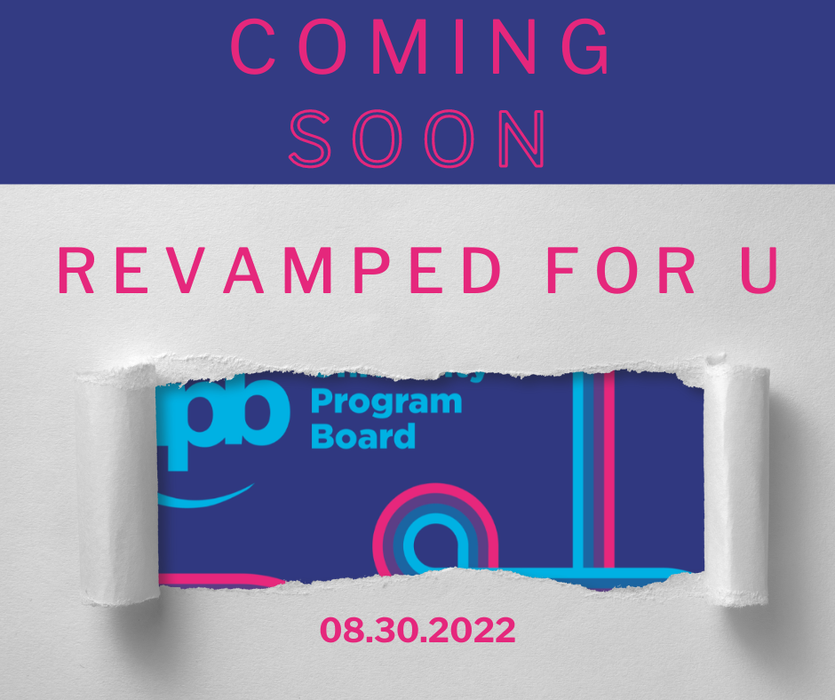 Purple, blue, and pink graphic stating COMING SOON, Relaunched for you, and 08.30.2022 with the UPB logo